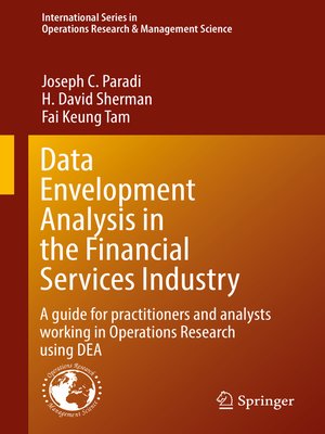 cover image of Data Envelopment Analysis in the Financial Services Industry